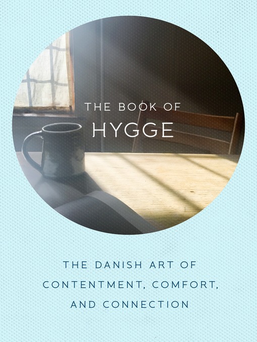 Title details for The Book of Hygge by Louisa Thomsen Brits - Available